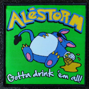 Alestorm "Gotta drink em all"