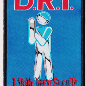 dri i dont need society